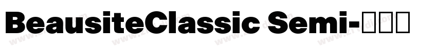 BeausiteClassic Semi字体转换